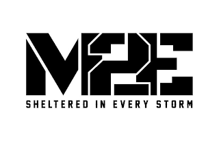M2E SHELTERED IN EVERY STORM logo