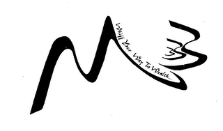 M3 WHIFF YOUR WAY TO WEALTH logo