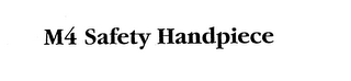 M4 SAFETY HANDPIECE logo