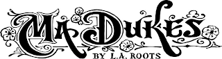 MA DUKES BY L.A. ROOTS logo