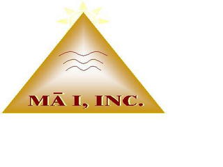 MA I, INC.