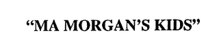 "MA MORGAN'S KIDS" logo
