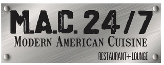 M.A.C. 24/7 MODERN AMERICAN CUISINE RESTAURANT + LOUNGE logo