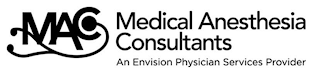 MAC MEDICAL ANESTHESIA CONSULTANTS AN ENVISION PHYSICIAN SERVICES PROVIDER logo