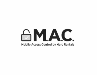 M.A.C. MOBILE ACCESS CONTROL BY HERC RENTALS