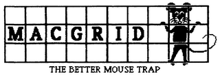 MACGRID THE BETTER MOUSE TRAP logo