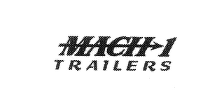 MACH 1 TRAILERS logo