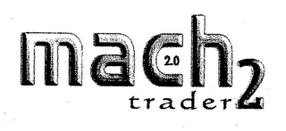 MACH 2 TRADER logo