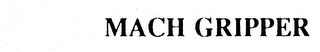MACH GRIPPER logo