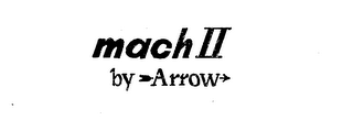 MACH II BY ARROW logo