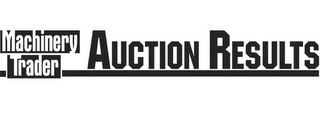 MACHINERY TRADER AUCTION RESULTS logo