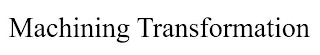 MACHINING TRANSFORMATION logo