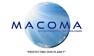 MACOMA ENVIRONMENTAL TECHNOLOGIES - "PROTECTING OUR PLANET" logo