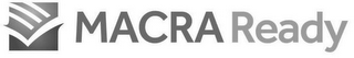 MACRA READY logo