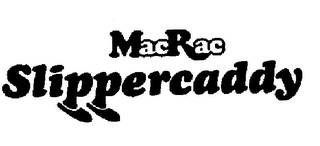 MACRAC SLIPPERCADDY logo