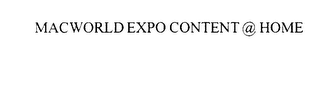 MACWORLD EXPO CONTENT @ HOME logo