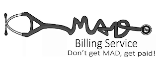 MAD BILLING SERVICE DON'T GET MAD, GET PAID! L logo