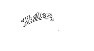 MAD DOGS