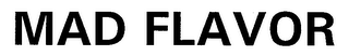 MAD FLAVOR logo