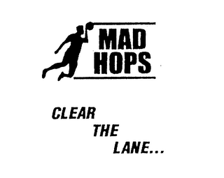 MAD HOPS CLEAR THE LANE... logo