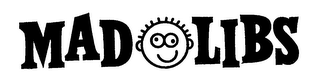 MAD LIBS