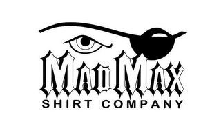 MAD MAX SHIRT COMPANY logo