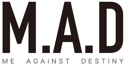 M.A.D. ME AGAINST DESTINY logo