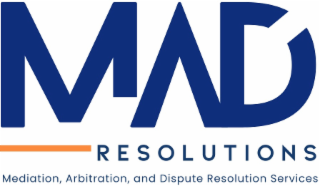 MAD RESOLUTIONS MEDIATION, ARBITRATION, AND DISPUTE RESOLUTION SERVICES logo