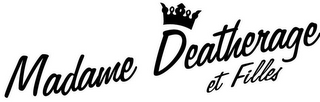 MADAME DEATHERAGE ET FILLES logo