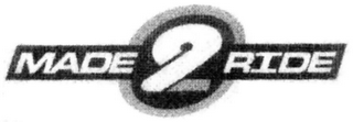 MADE 2 RIDE logo