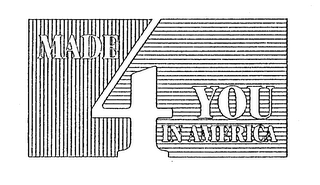 MADE 4 YOU IN AMERICA logo