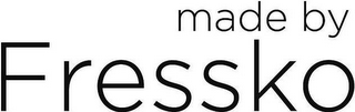 MADE BY FRESSKO logo