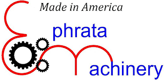 MADE IN AMERICA EPHRATA MACHINERY logo
