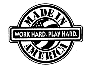 MADE IN AMERICA WORK HARD. PLAY HARD. logo