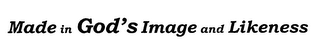 MADE IN GOD'S IMAGE AND LIKENESS logo