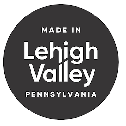 MADE IN LEHIGH VALLEY PENNSYLVANIA logo