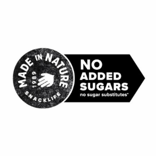 MADE IN NATURE 1989 SNACKLIFE NO ADDED SUGARS NO SUGAR SUBSTITUTES logo