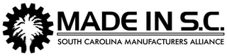 MADE IN S.C. SOUTH CAROLINA MANUFACTURERS ALLIANCE logo