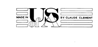 MADE IN US OF A BY CLAUDE CLEMENT logo
