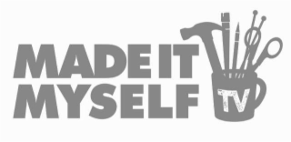 MADE IT MYSELF TV logo
