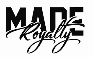 MADE ROYALTY logo