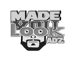 MADE YOU LOOK ADZ logo