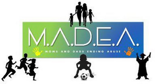 M.A.D.E.A. MOMS AND DADS ENDING ABUSE logo
