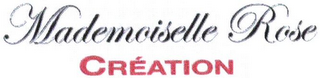 MADEMOISELLE ROSE CRÉATION logo