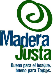 MADERA JUSTA BUENO PARA EL BOSQUE, BUENO PARA TOD@S logo