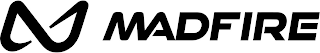 MADFIRE