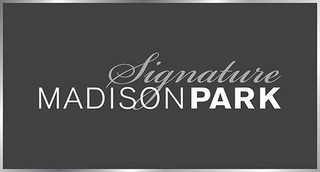 MADISON PARK SIGNATURE logo