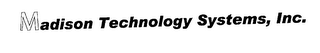 MADISON TECHNOLOGY SYSTEMS, INC. logo