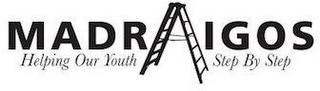 MADRAIGOS HELPING OUR YOUTH STEP BY STEP logo