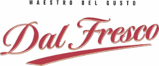 MAESTRO DEL GUSTO DAL FRESCO logo